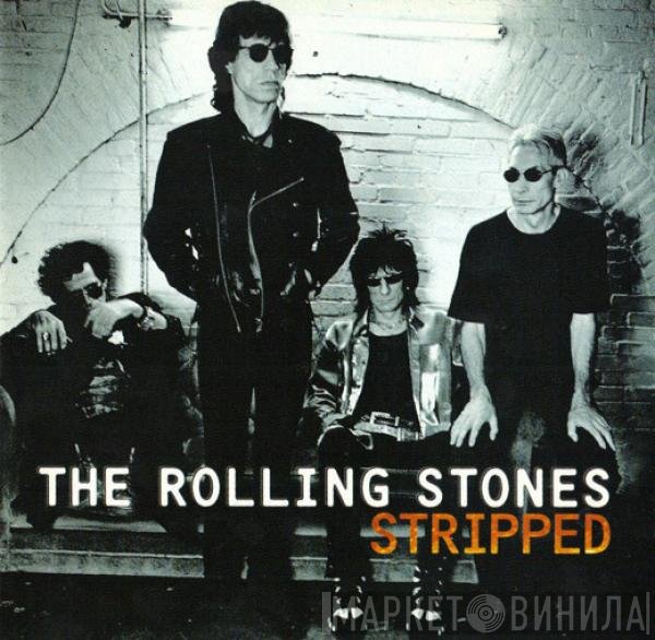 The Rolling Stones  - Stripped