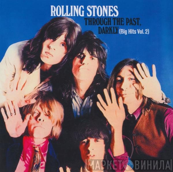 The Rolling Stones - Through The Past, Darkly (Big Hits Vol. 2)