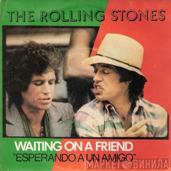 The Rolling Stones - Waiting On A Friend = Esperando A Un Amigo