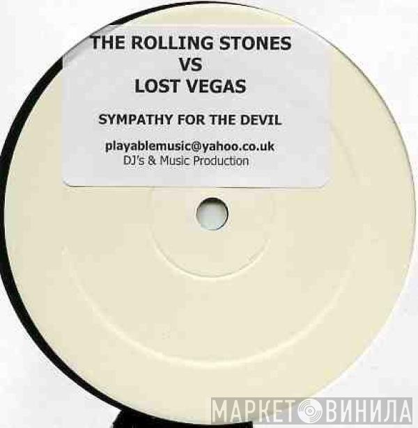 The Rolling Stones vs. Lost Vegas  - Sympathy For The Devil