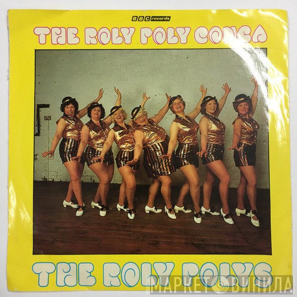 The Roly-Poly's  - The Roly Poly Conga