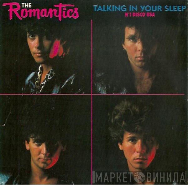The Romantics  - Talking In Your Sleep