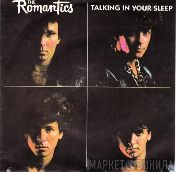 The Romantics  - Talking In Your Sleep