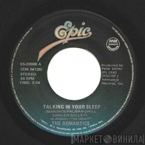 The Romantics  - Talking In Your Sleep