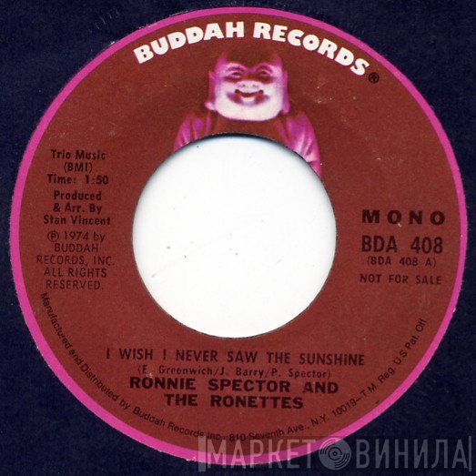 The Ronettes, Ronnie Spector - I Wish I Never Saw The Sunshine