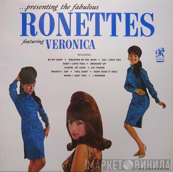 The Ronettes, Veronica Bennett - Presenting The Fabulous Ronettes Featuring Veronica