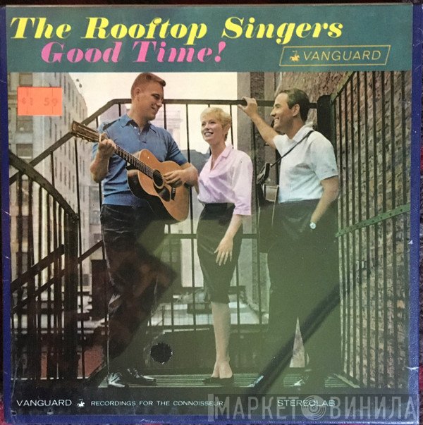The Rooftop Singers  - Good Time!