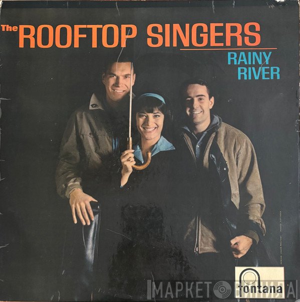 The Rooftop Singers - Rainy River
