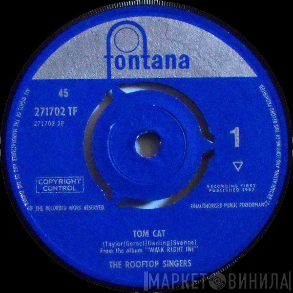 The Rooftop Singers - Tom Cat / Hey Boys