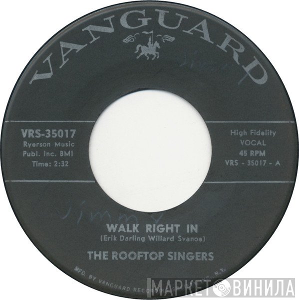 The Rooftop Singers  - Walk Right In
