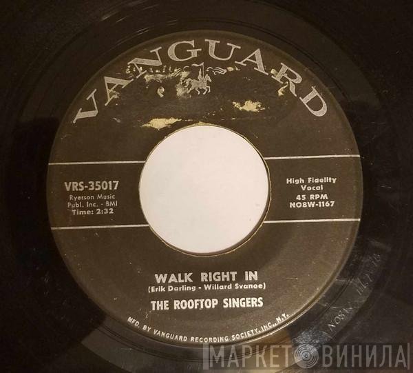 The Rooftop Singers  - Walk Right In