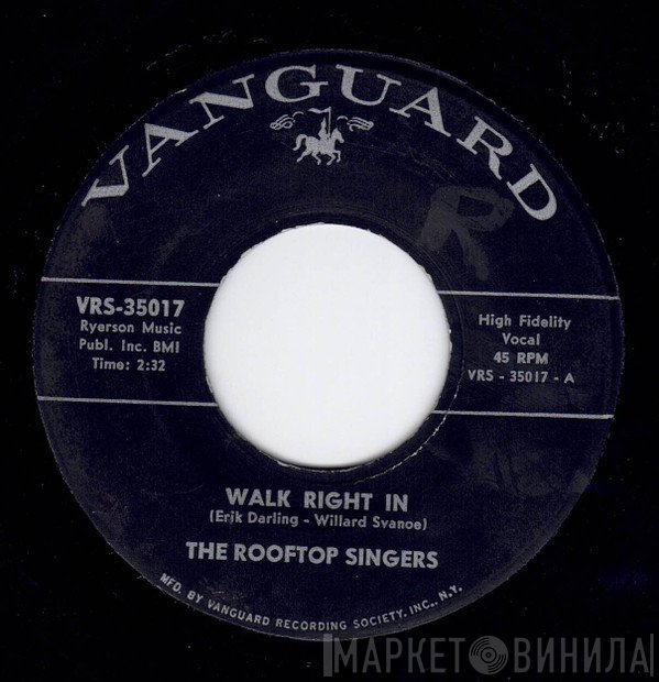 The Rooftop Singers  - Walk Right In
