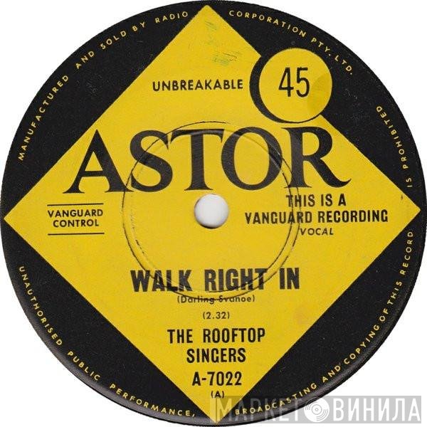 The Rooftop Singers  - Walk Right In