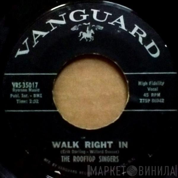 The Rooftop Singers  - Walk Right In
