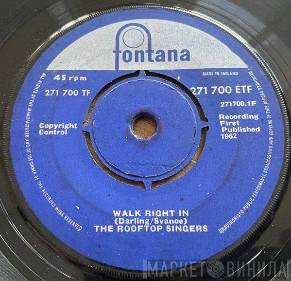 The Rooftop Singers  - Walk Right In