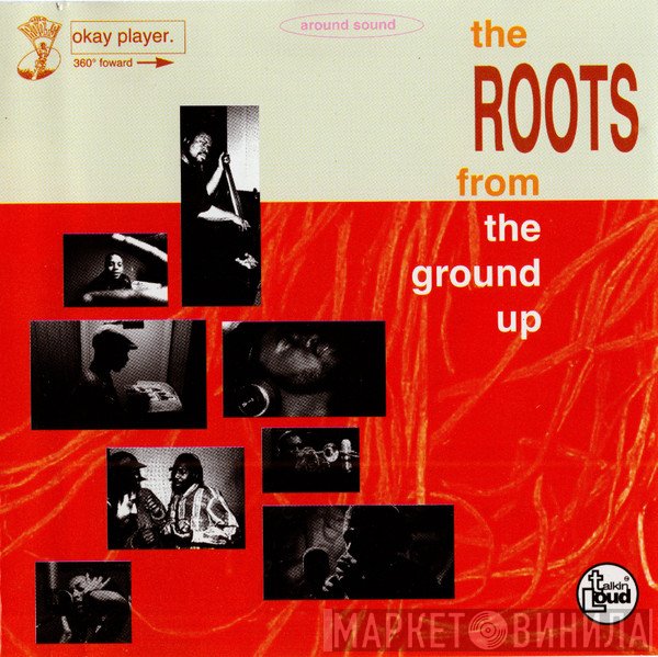 The Roots  - From The Ground Up