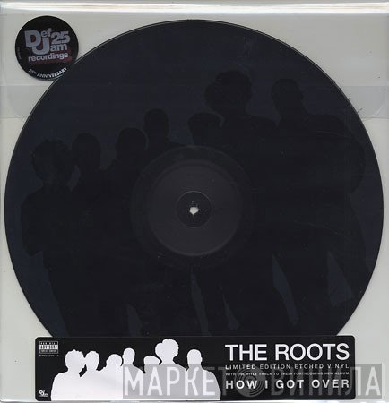 The Roots  - How I Got Over