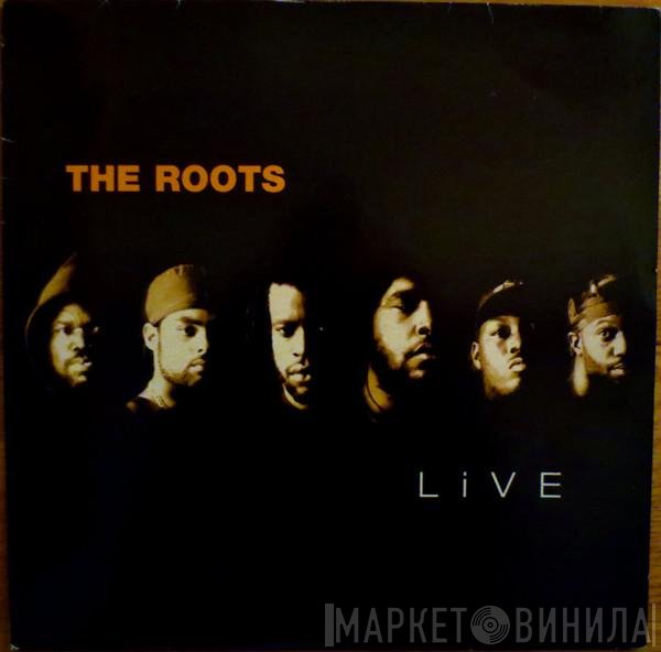 The Roots  - LiVE