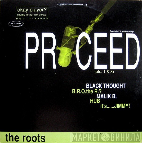The Roots  - Proceed (Pts. 1 & 3)