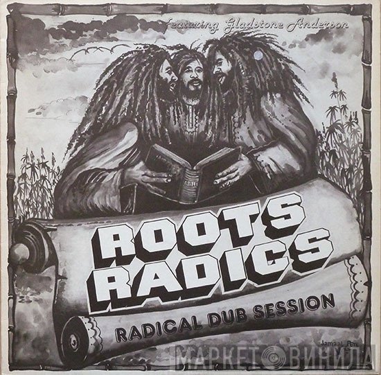 The Roots Radics, Gladstone Anderson - Radical Dub Session