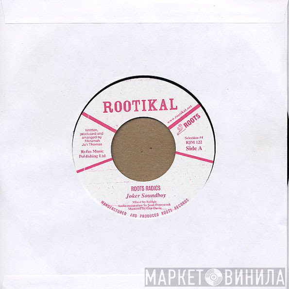 The Roots Radics - Joker Soundboy
