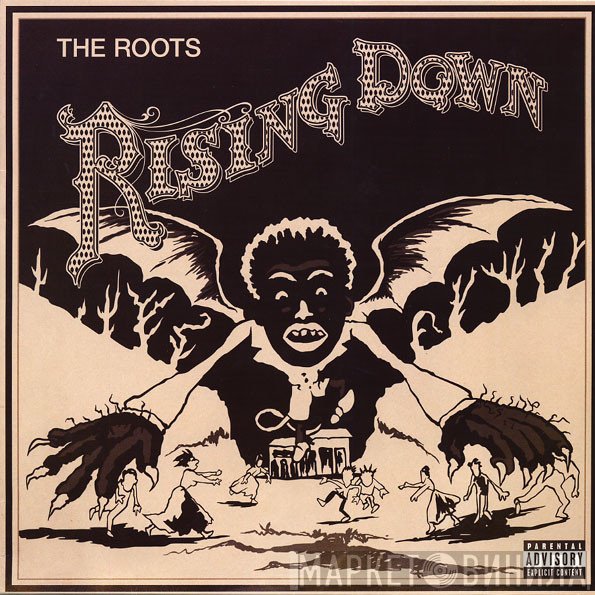 The Roots  - Rising Down