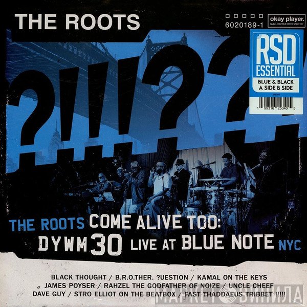 The Roots - The Roots Come Alive Too: DYWM30 Live At Blue Note NYC