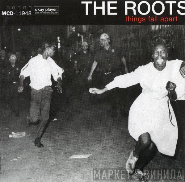 The Roots  - Things Fall Apart