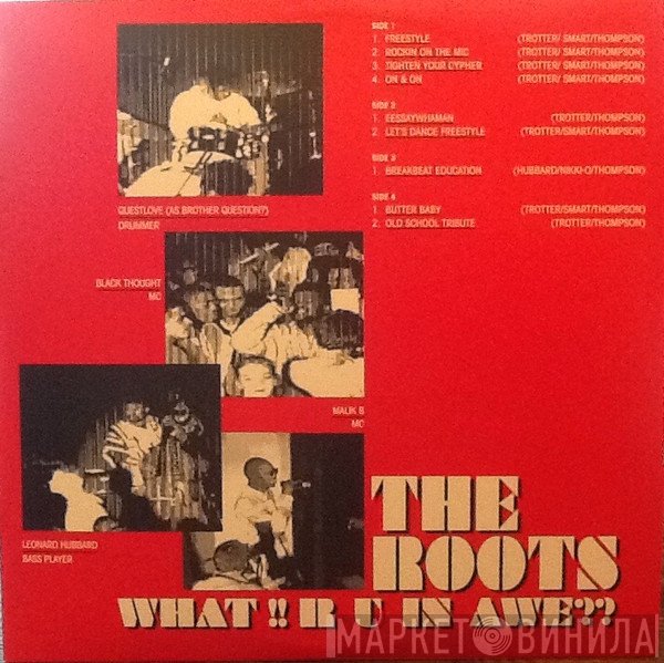 The Roots - What!! R U In Awe??