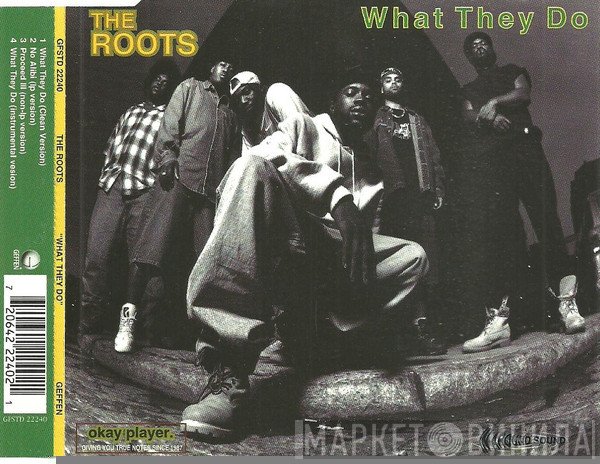 The Roots - What They Do