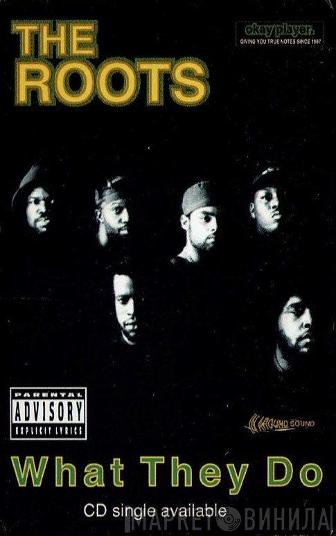 The Roots  - What They Do