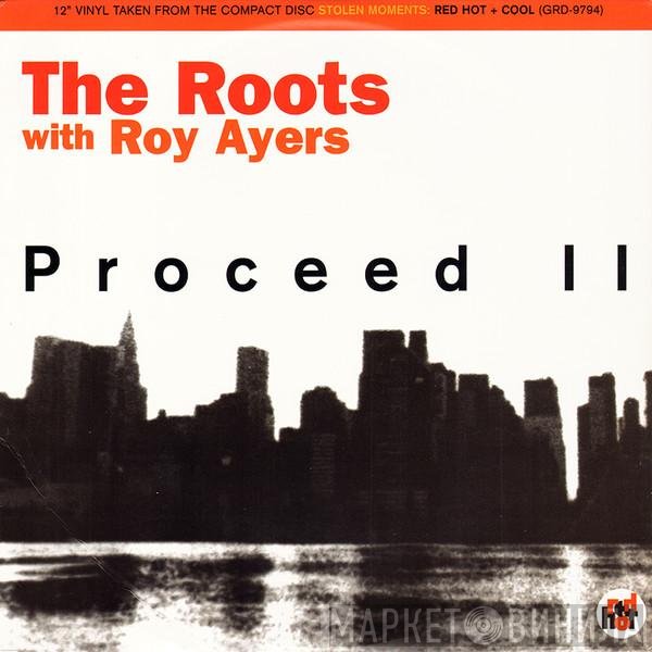 The Roots With Roy Ayers  - Proceed II