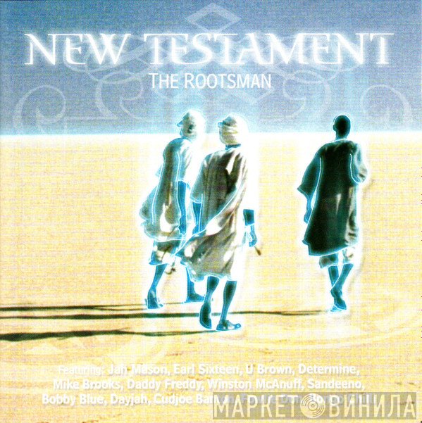 The Rootsman  - New Testament