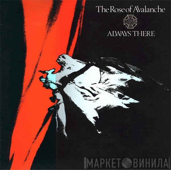 The Rose Of Avalanche - Always There