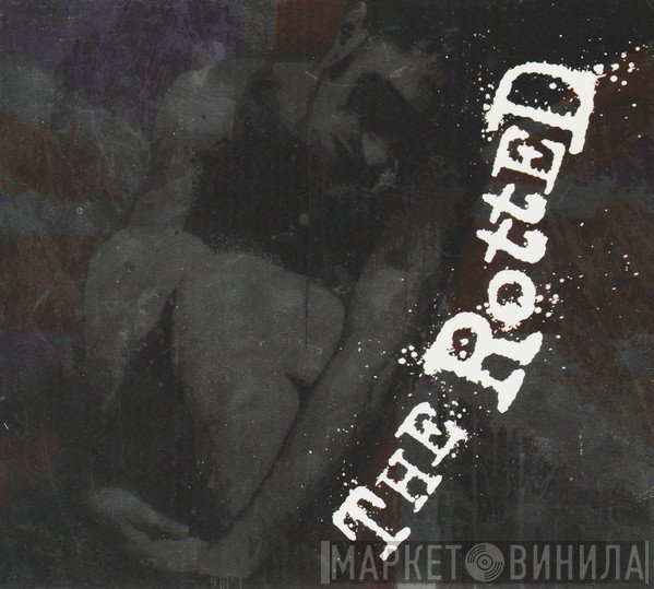 The Rotted - Get Dead Or Die Trying