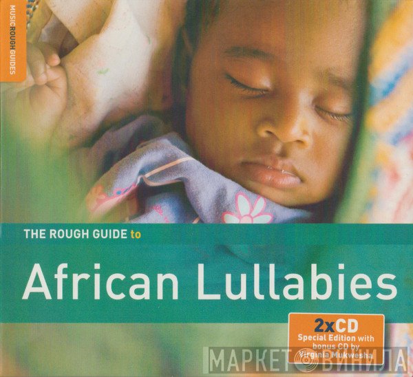  - The Rough Guide To African Lullabies