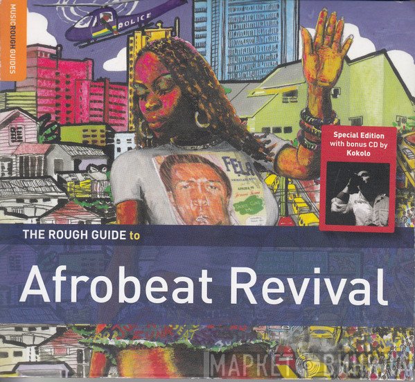  - The Rough Guide To Afrobeat Revival