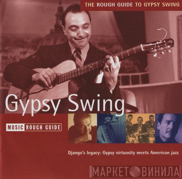  - The Rough Guide To Gypsy Swing