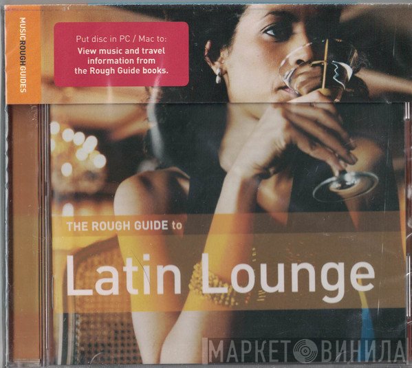  - The Rough Guide To Latin Lounge