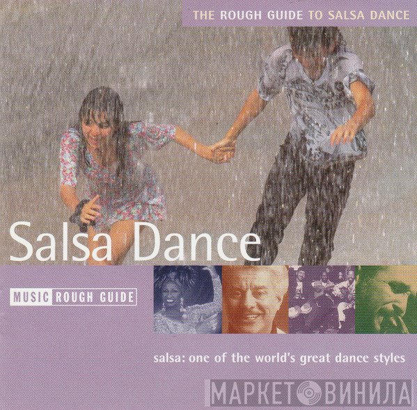  - The Rough Guide To Salsa Dance