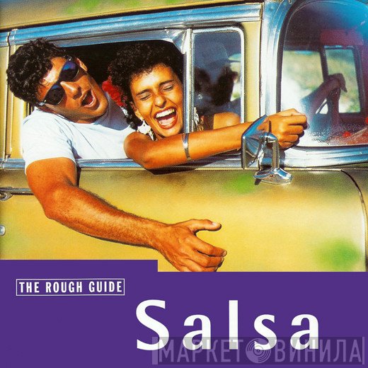  - The Rough Guide To Salsa