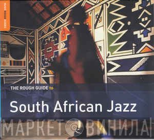  - The Rough Guide To South African Jazz