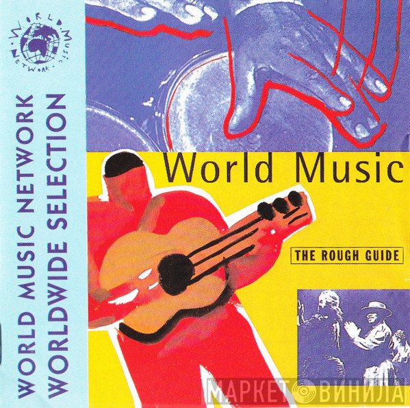  - The Rough Guide To World Music
