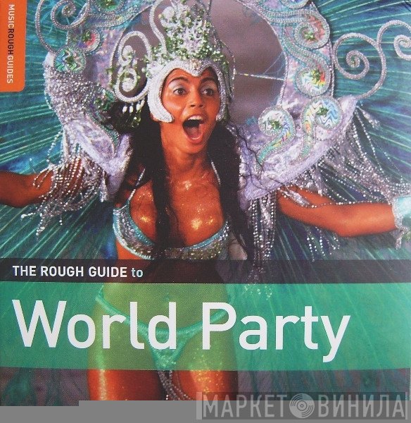  - The Rough Guide To World Party