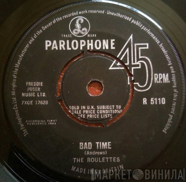 The Roulettes  - Bad Time