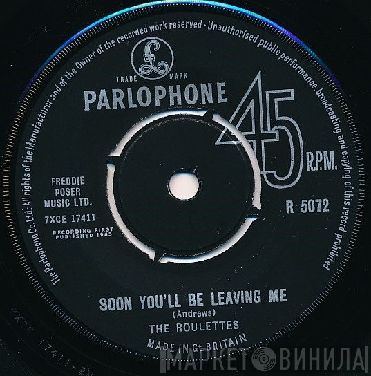 The Roulettes - Soon You'll Be Leaving Me