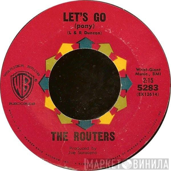 The Routers  - Let's Go (Pony)