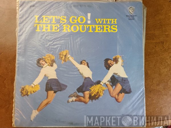 The Routers  - Let's Go! With The Routers