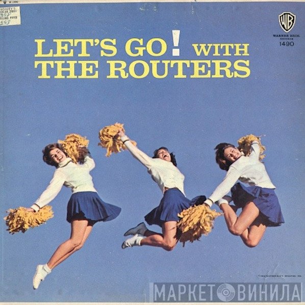 The Routers  - Let's Go! With The Routers