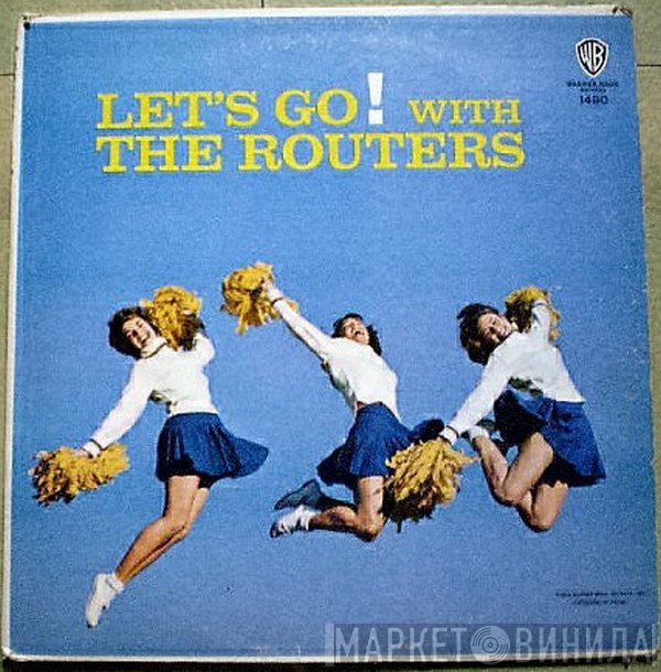 The Routers  - Let's Go! With The Routers